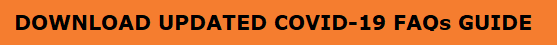 Updated COVID-19 FAQS GUIDE